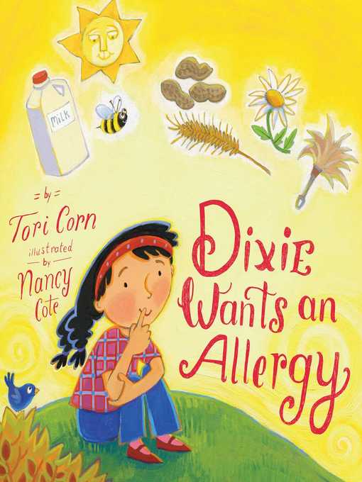 Title details for Dixie Wants an Allergy by Tori Corn - Available